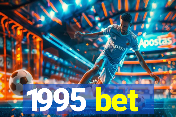1995 bet